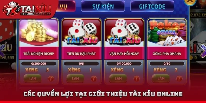 Các quyền lợi tại giới thiệu tài xỉu Online