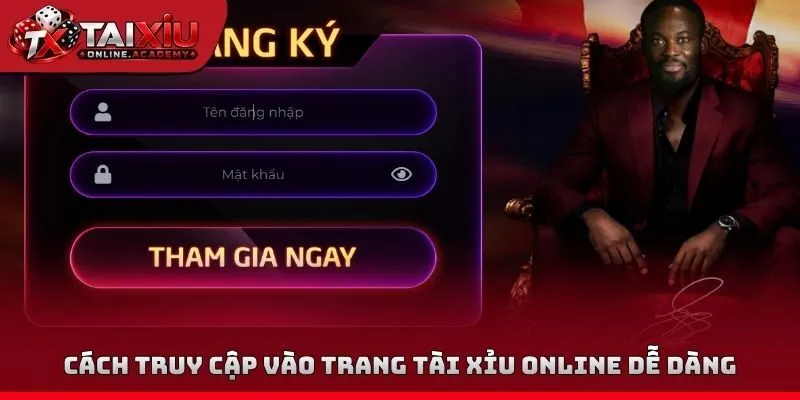 Cách truy cập vào trang tài xỉu online dễ dàng