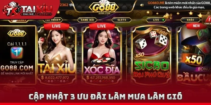 Cập nhật 3 ưu đãi làm mưa làm gió