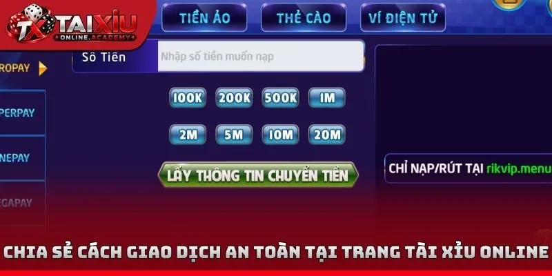 Chia sẻ cách giao dịch an toàn tại trang tài xỉu online