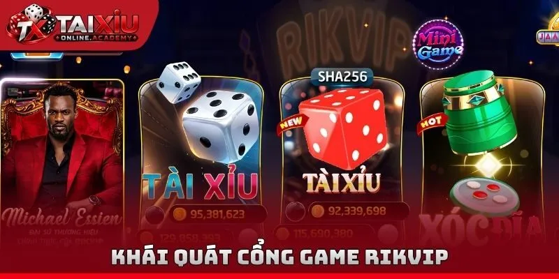 Khái quát cổng game rikvip