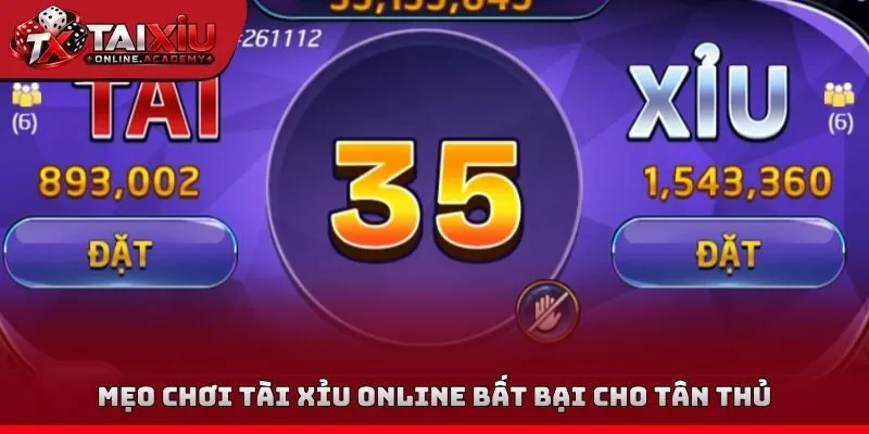Mẹo chơi tài xỉu online bất bại cho tân thủ