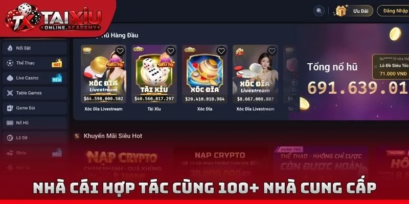 Nhà cái hợp tác cùng 100+ nhà cung cấp