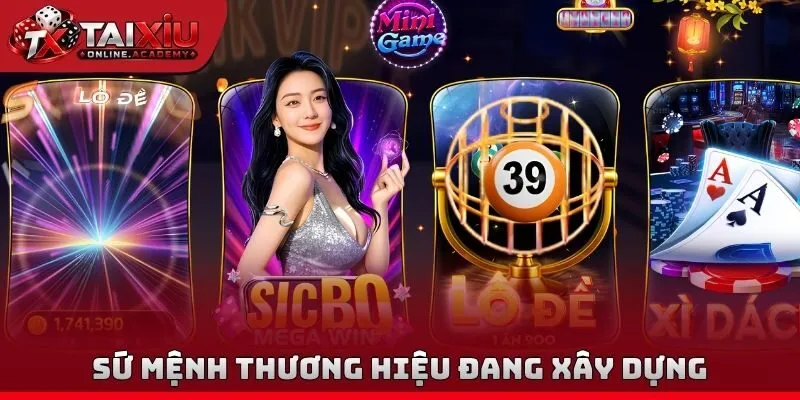 Sứ mệnh thương hiệu đang xây dựng
