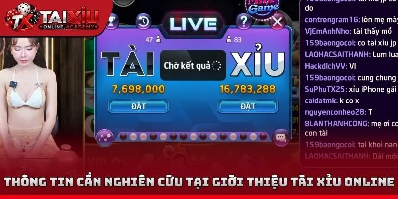 Thông tin cần nghiên cứu tại giới thiệu tài xỉu Online